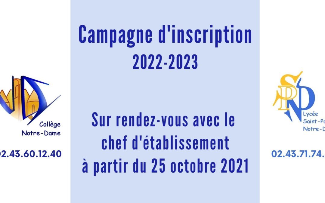 Campagne d’inscription 2022-2023